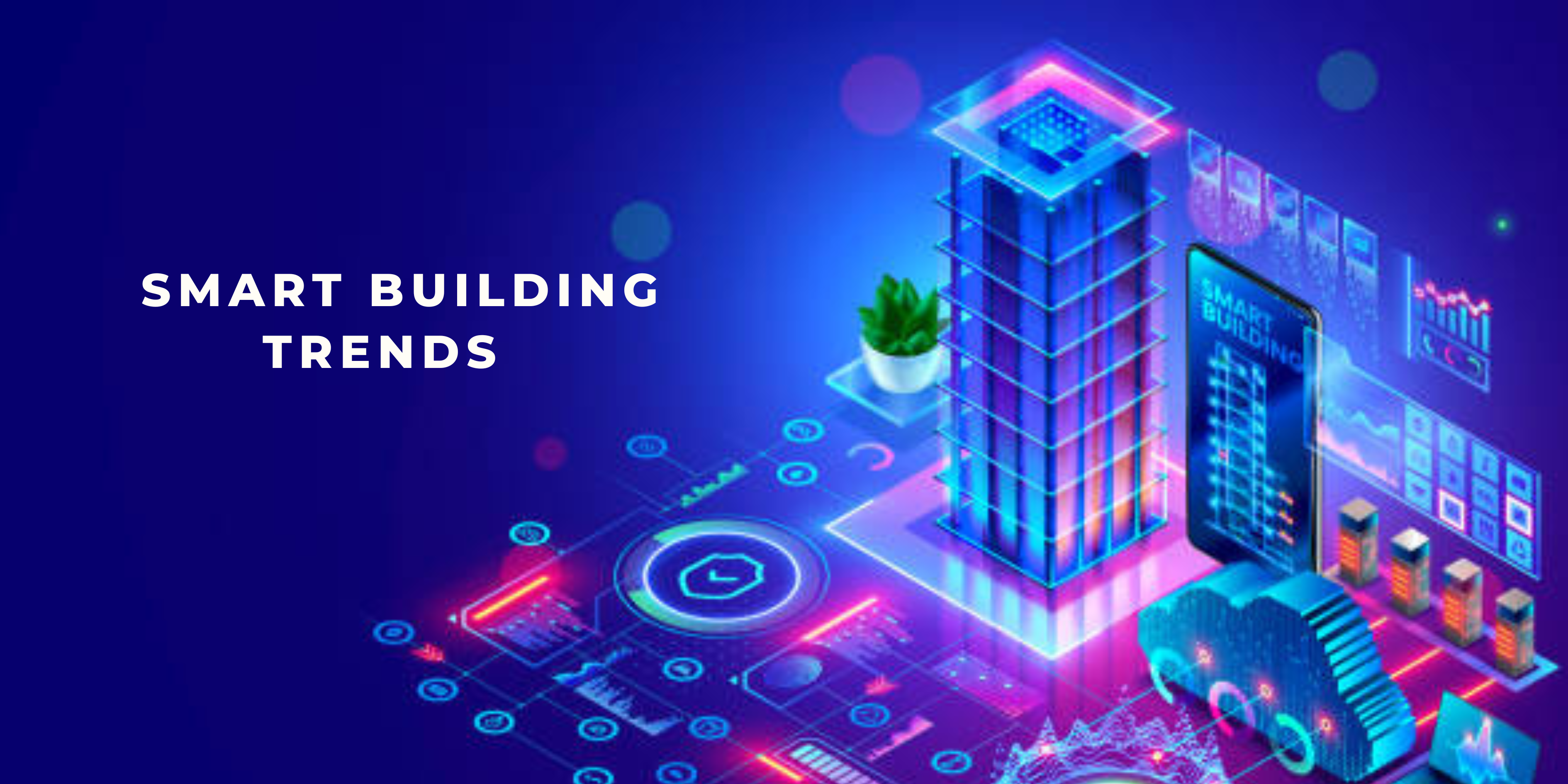 Top 5 Smart Building Trends Shaping Nigeria’s Future